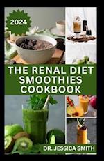 The Renal Diet Smoothies Cookbook