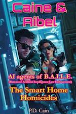 Caine & Aibel - AI agents of B.A.I.L.E. (Bureau of Artificial Intelligence Law Enforcement)
