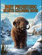 Baby Prehistoric Beasts Coloring Book