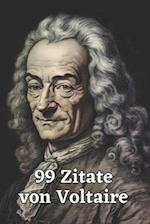 99 Zitate von Voltaire