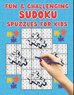 Fun & Challenging Sudoku Puzzles for Kids: 300 Fun Sudoku Puzzles for kids With Solutions 
