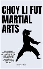 Choy Li Fut Martial Arts