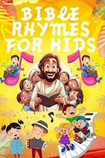 Bible Rhymes for Kids