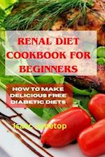 Renal Diet Cookbook for Beginners