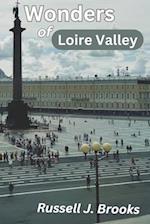 Wonders of Loire Valley