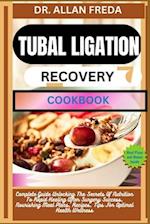 Tubal Ligation Recovery Cookbook