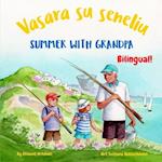 Summer with Grandpa - Vasara su seneliu