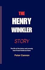 The Henry Winkler Story