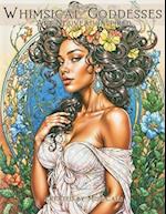 Whimsical Goddesses - Coloring Book for Adults