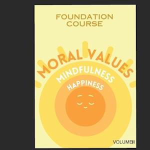 Moral Values and Mindfulness