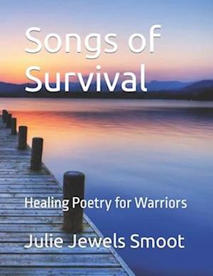 Songs of Survival