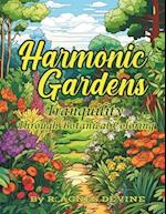 Harmonic Gardens