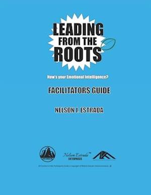 Leading from the Roots