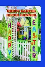 Happy Easter Decor Banner