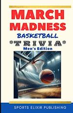 March Madness Basketball Trivia