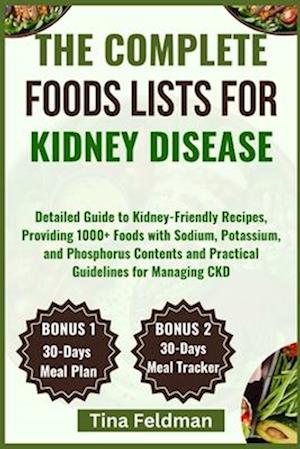 The Complete Foods Lists for Kidney Disease