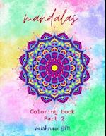 Mandala Art Coloring Book for Adult Relaxation and stress Relief Part 2