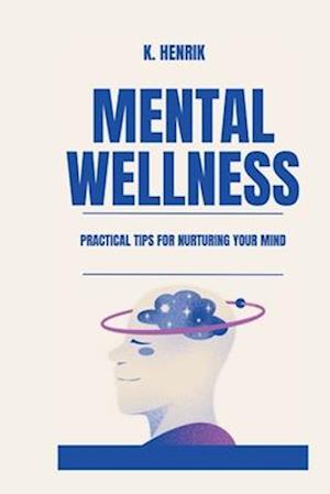 Mental Wellness