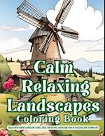 Calm Relaxing Landscapes Coloring Book