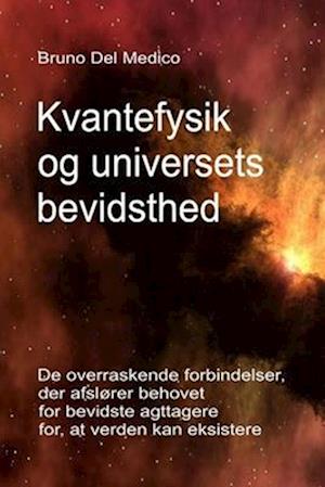 Kvantefysik og universets bevidsthed