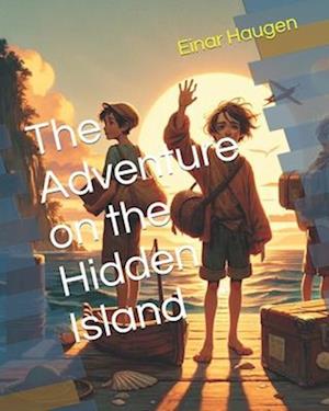 The Adventure on the Hidden Island