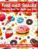 Food and Snacks Coloring Book For Adults and Kids