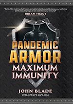 Pandemic Armor: Maximum Immunity 