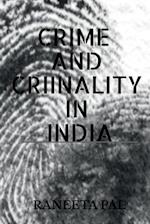 CRIME AND CRIMINALITY IN INDIA 