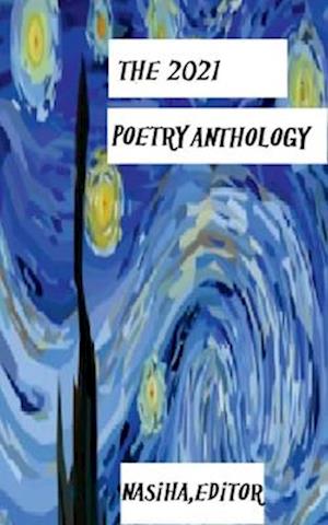 The 2021 Poetry Anthology