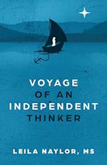 Voyage of an Independent Thinker