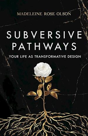 Subversive Pathways