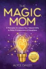 The Magic Mom