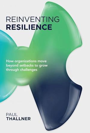 Reinventing Resilience