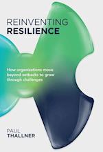 Reinventing Resilience