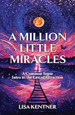 A Million Little Miracles