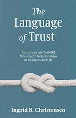 The Language of Trust