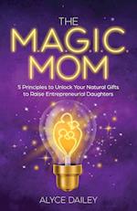 The Magic Mom