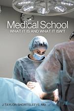 Medical School