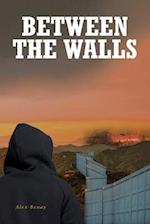Between the Walls 