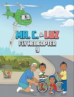 Mr. C. and Luz Fly Helicopter 9 