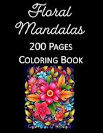 Floral Mandalas Coloring Book for Adults & Kids