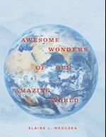 Awesome Wonders of our Amazing World 