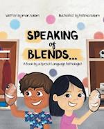 Speaking of Blends...: A Book by a Speech Language Pathologist 