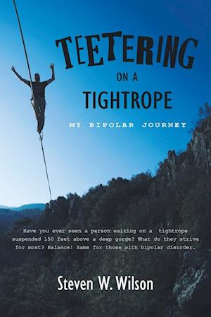 Teetering on a Tightrope