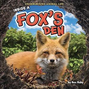 Inside a Fox's Den