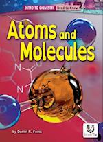 Atoms and Molecules