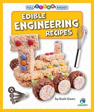 Edible Engineering Recipes