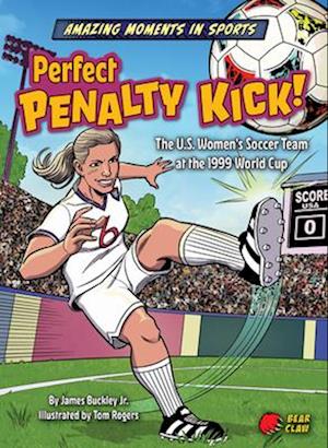 Perfect Penalty Kick!