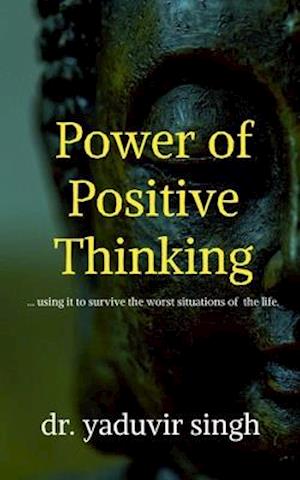 Power of Positive Thinking