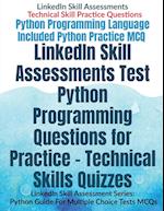 LinkedIn Skill Assessments Test Python Programming Questions for Practice - Technical Skills Quizzes